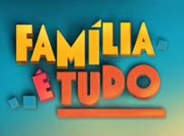 Família É Tudo